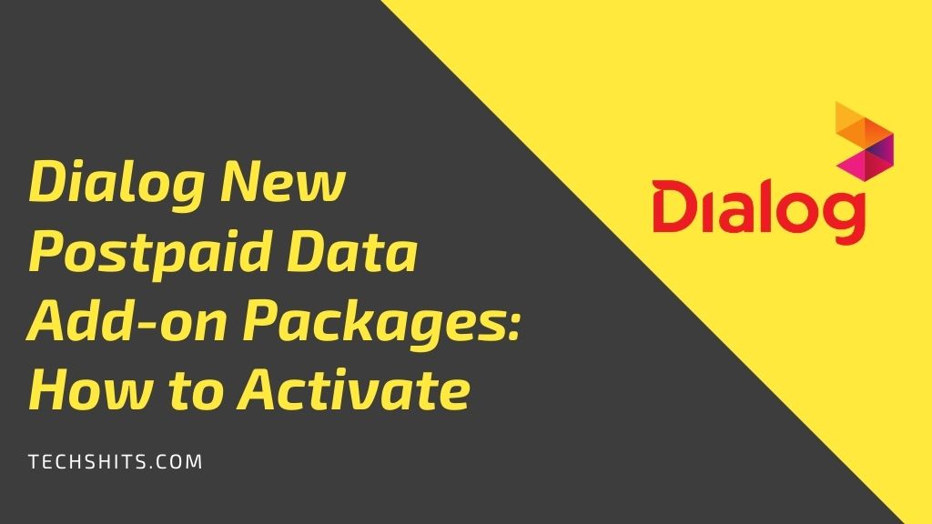 Dialog New Postpaid Data Add-on Packages: How to Activate