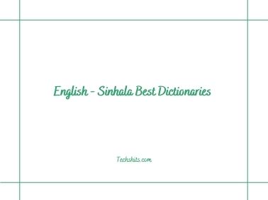 English - Sinhala Best Dictionaries 