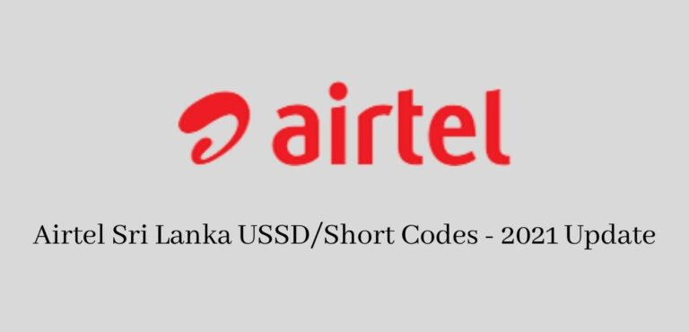 Airtel Sri Lanka USSDShort Codes - 2021 Update