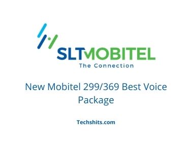New Mobitel 299/369 Best Voice Package