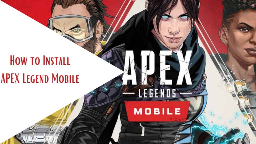 How to install Apex Legend Mobile