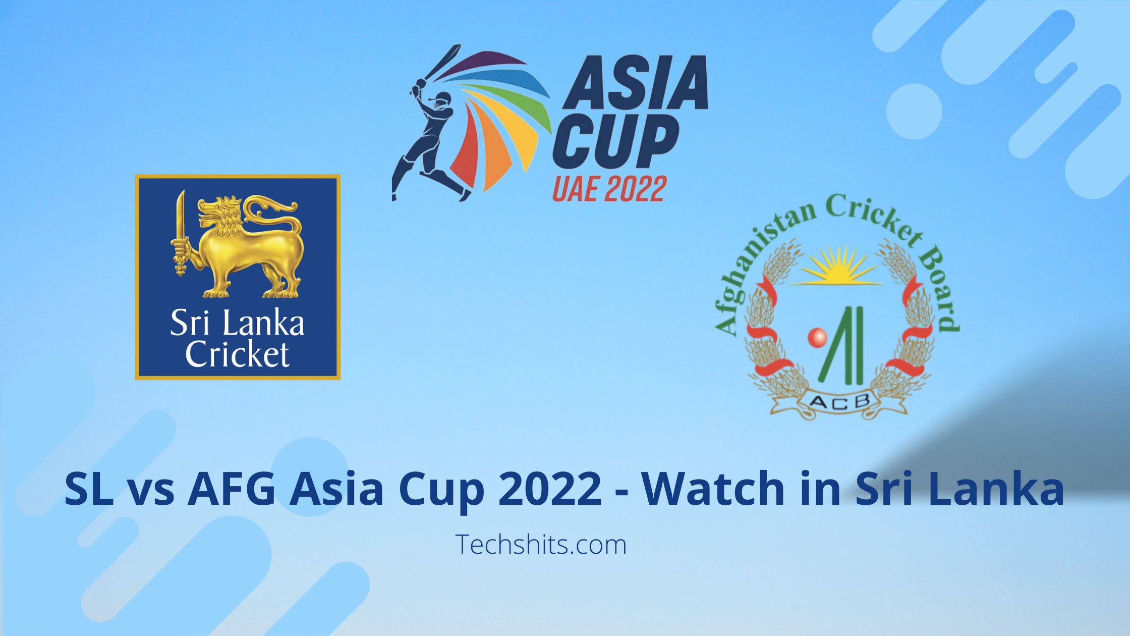 SL vs AFG Asia Cup 2022 - Watch in Sri Lanka
