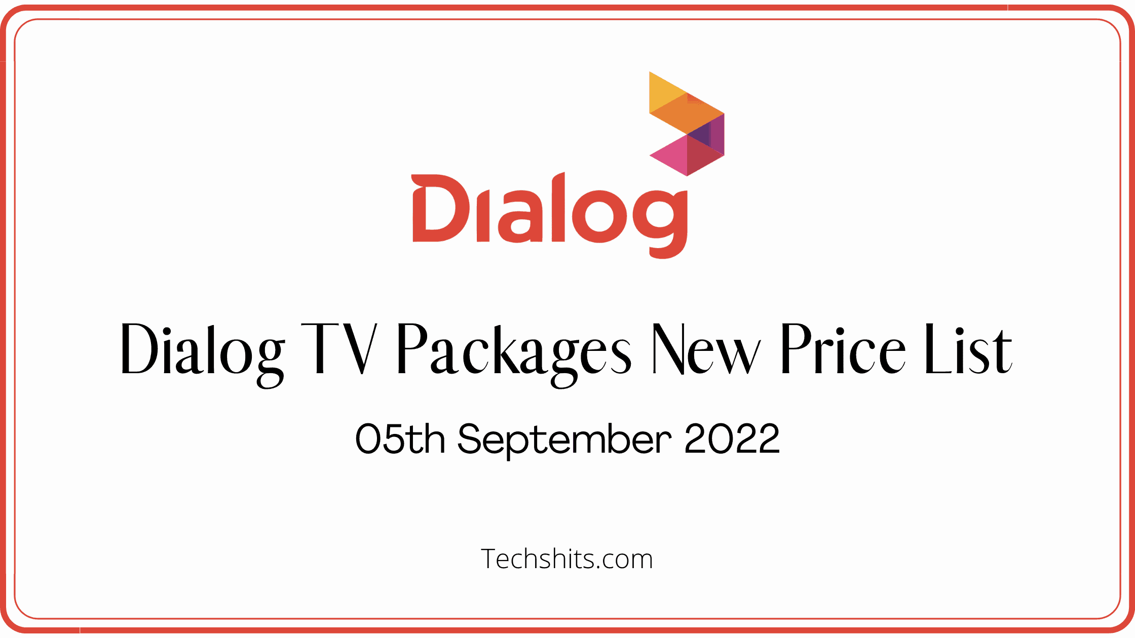 Dialog TV Packages New Price List 2022