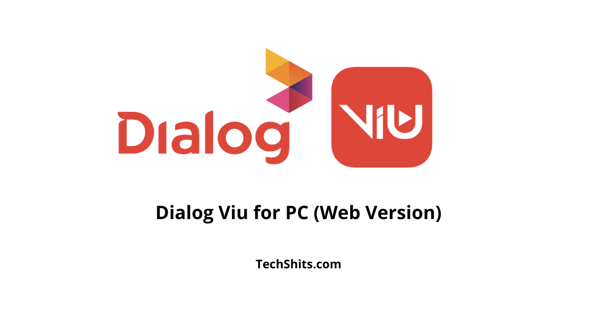 Dialog Viu for PC (Web Version)