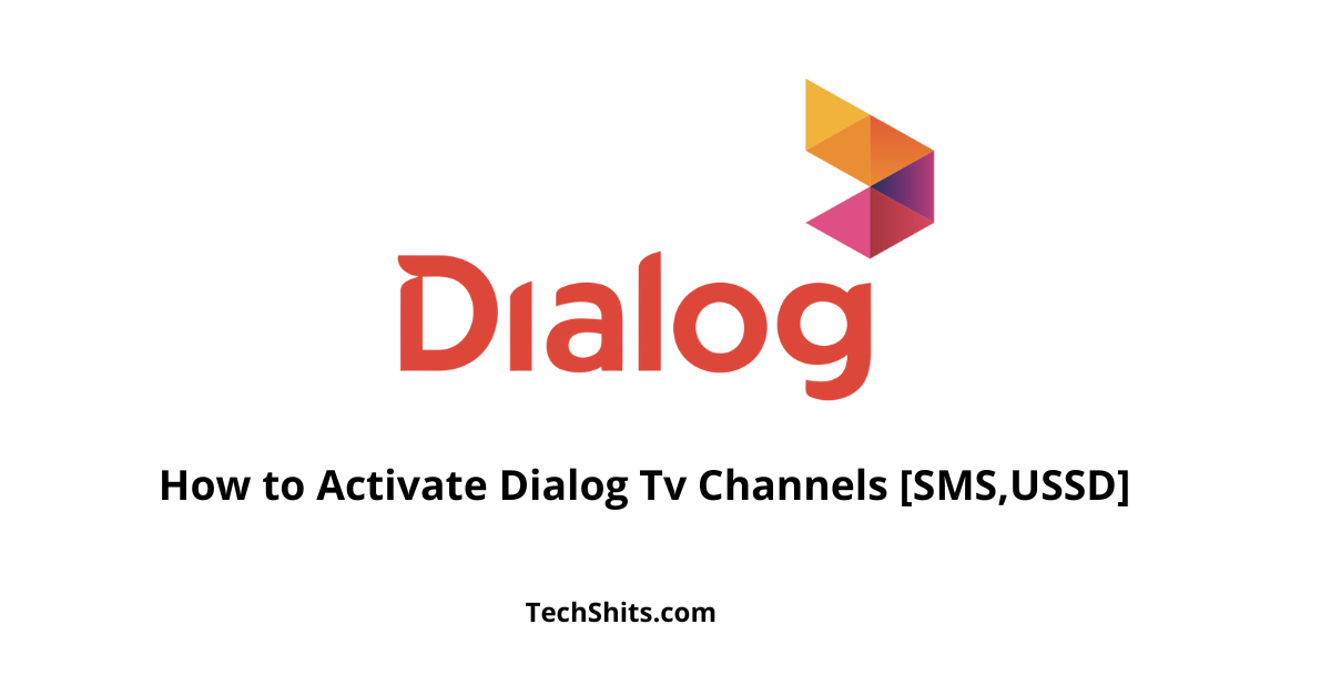 How to Activate Dialog Tv Channels [SMS,USSD]