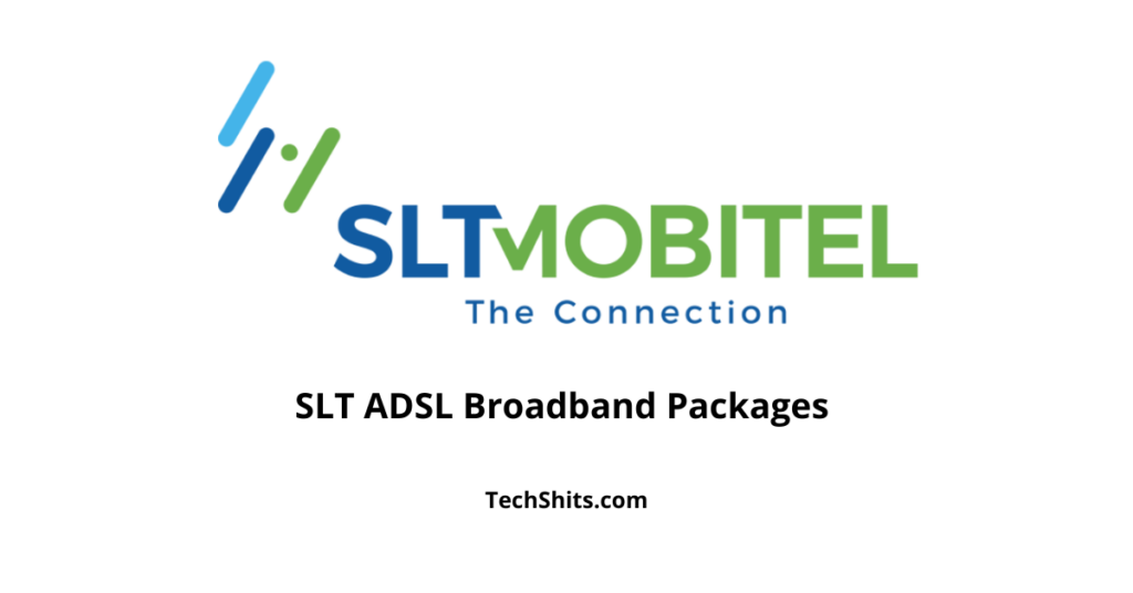 SLT ADSL Broadband Packages