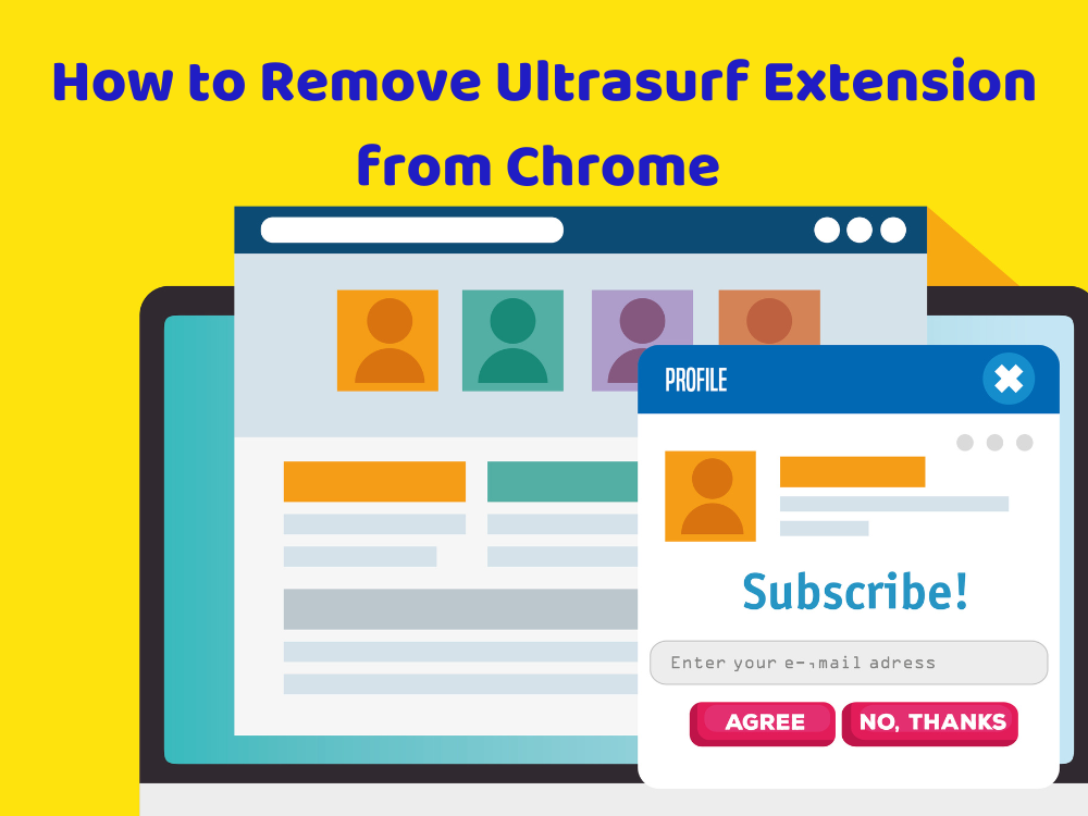 How to Remove Ultrasurf Extension from Chrome